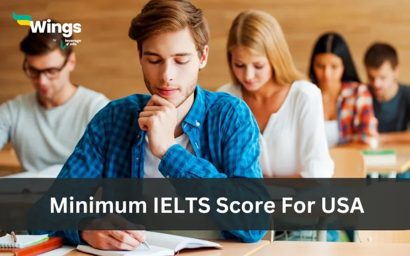 minimum IELTS score for USA