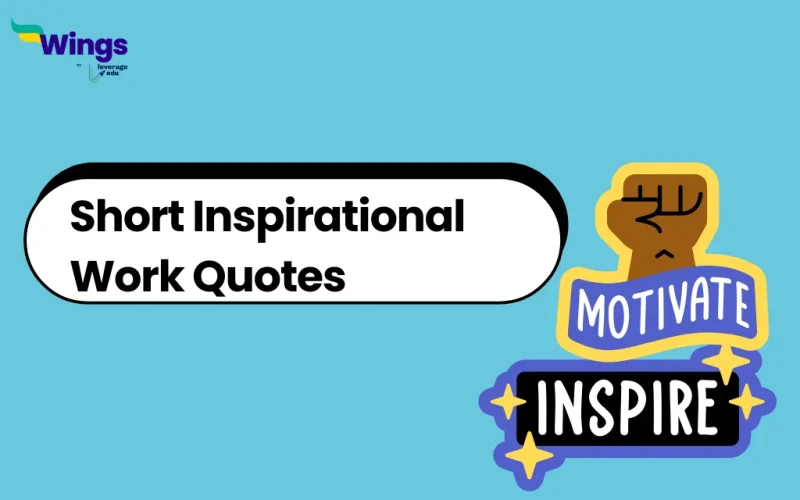 Short Inspirational Work Quotes