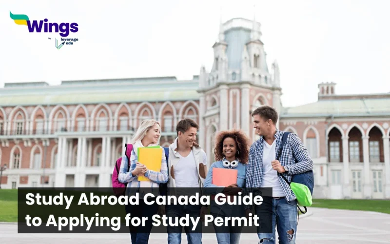 study abroad canada guide to applying for study permit