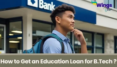 How to Get an Education Loan for B.Tech Abroad