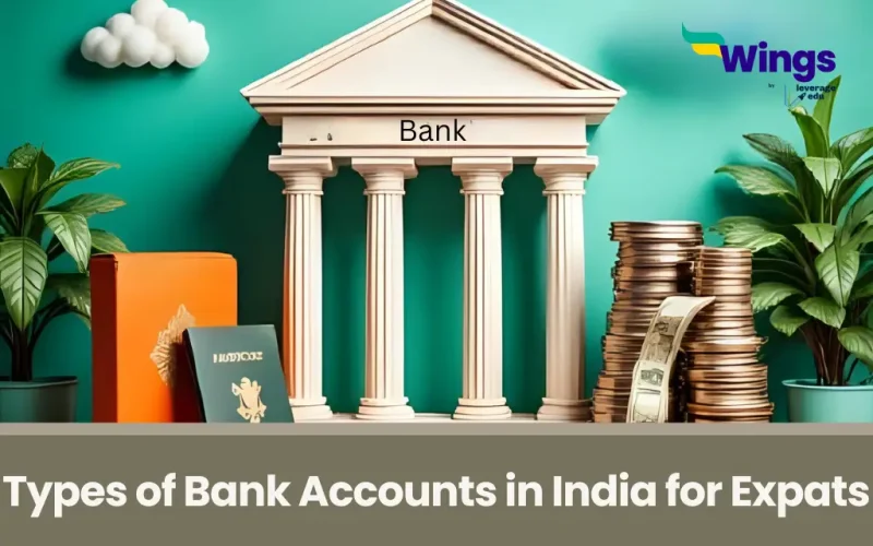 Types of Bank Accounts in India for International Students