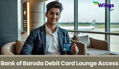Bank of Baroda Debit Card Lounge Access